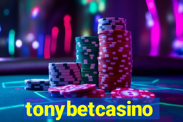 tonybetcasino