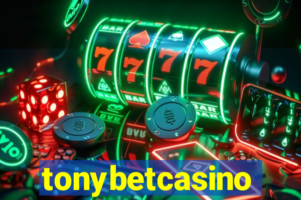 tonybetcasino