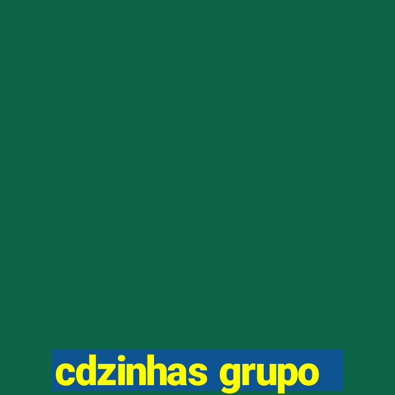 cdzinhas grupo