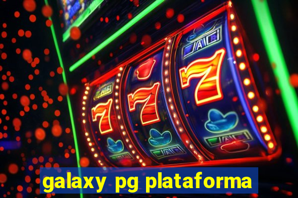 galaxy pg plataforma