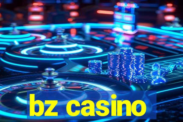 bz casino