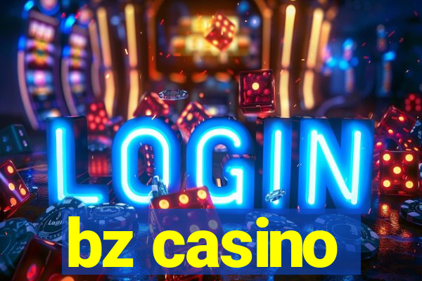 bz casino