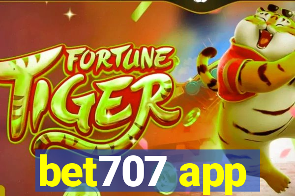 bet707 app