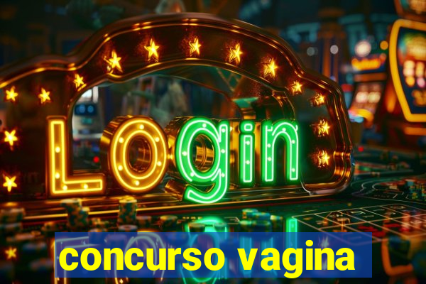 concurso vagina