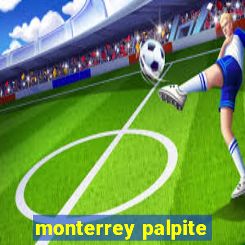 monterrey palpite