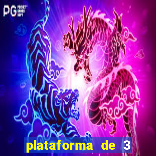 plataforma de 3 reais tigre