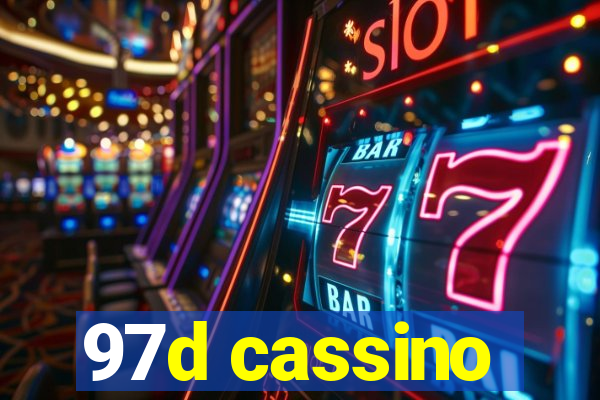 97d cassino