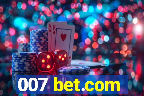 007 bet.com