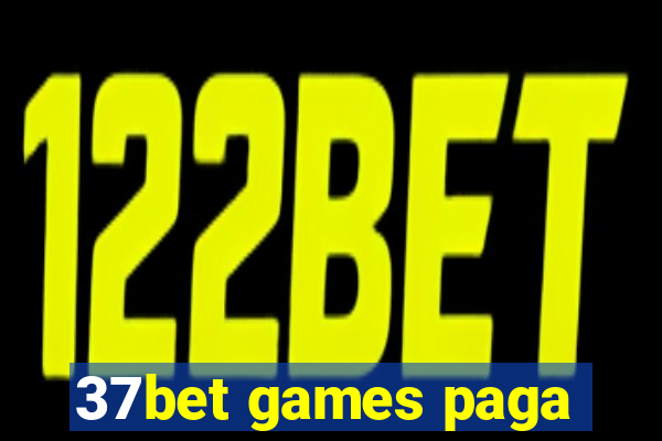 37bet games paga