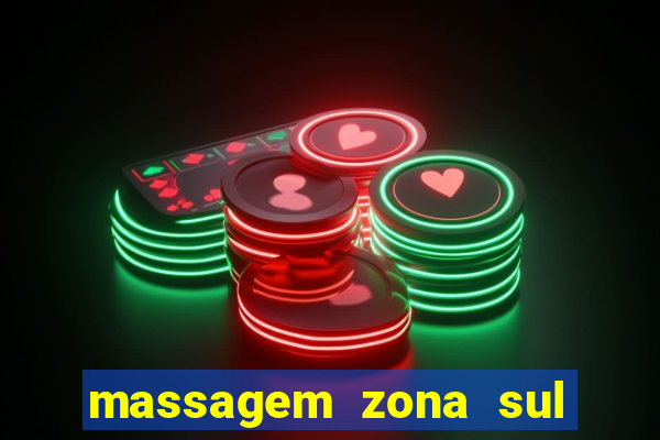 massagem zona sul porto alegre