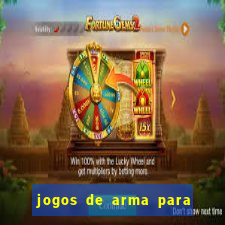 jogos de arma para pc fraco