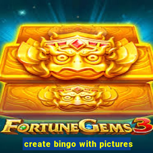 create bingo with pictures