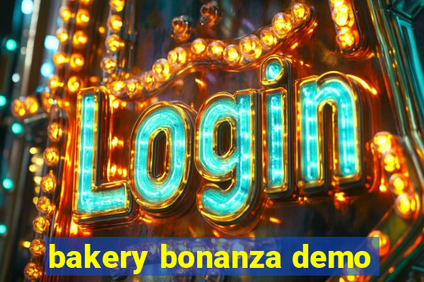 bakery bonanza demo