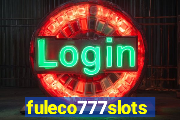 fuleco777slots