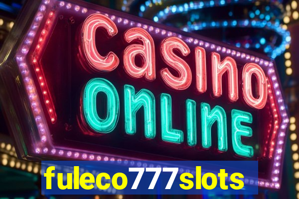 fuleco777slots