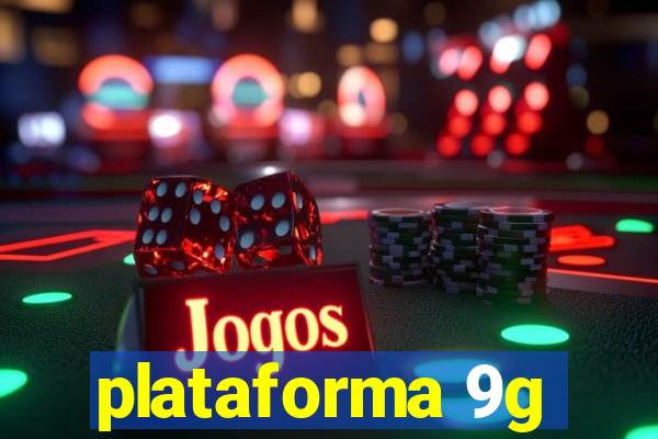 plataforma 9g