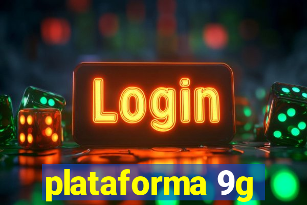 plataforma 9g