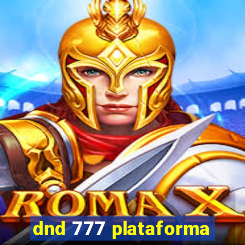 dnd 777 plataforma