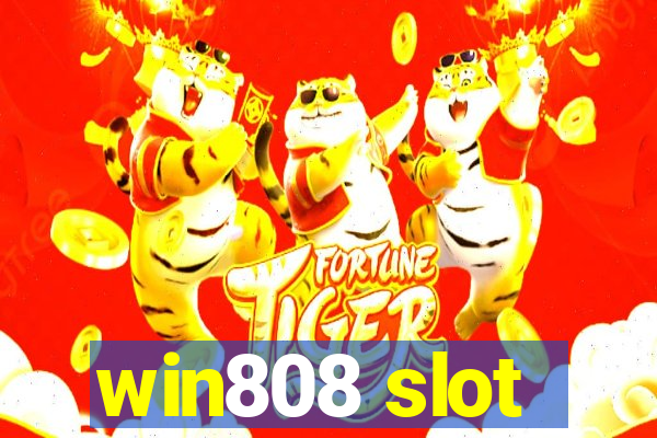 win808 slot