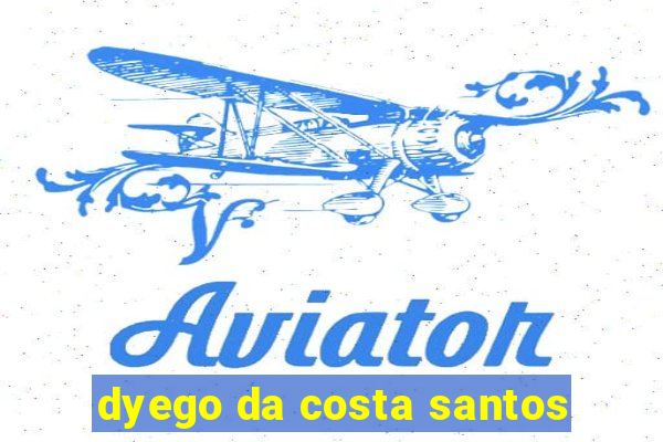 dyego da costa santos