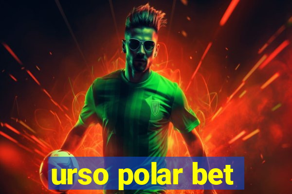 urso polar bet