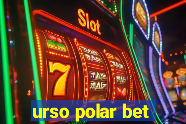 urso polar bet