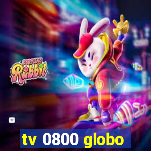 tv 0800 globo