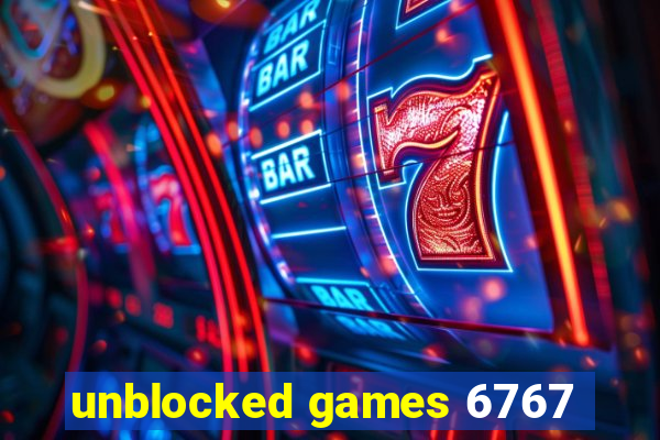 unblocked games 6767