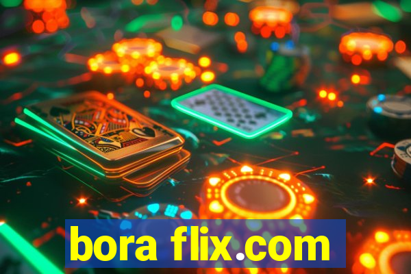 bora flix.com