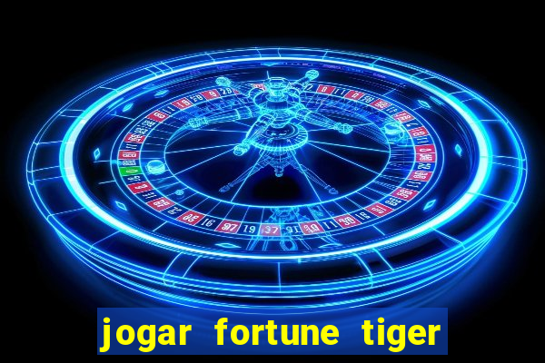 jogar fortune tiger 2 demo