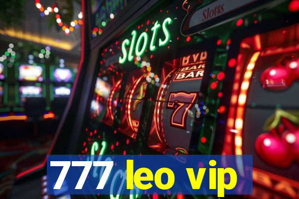 777 leo vip