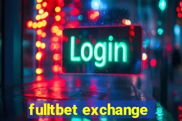 fulltbet exchange