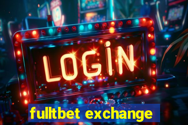 fulltbet exchange