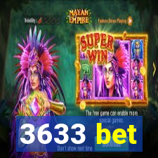 3633 bet