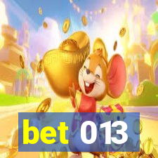 bet 013