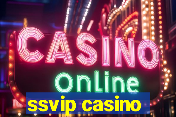 ssvip casino