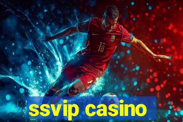 ssvip casino