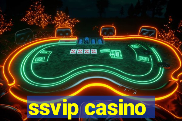 ssvip casino