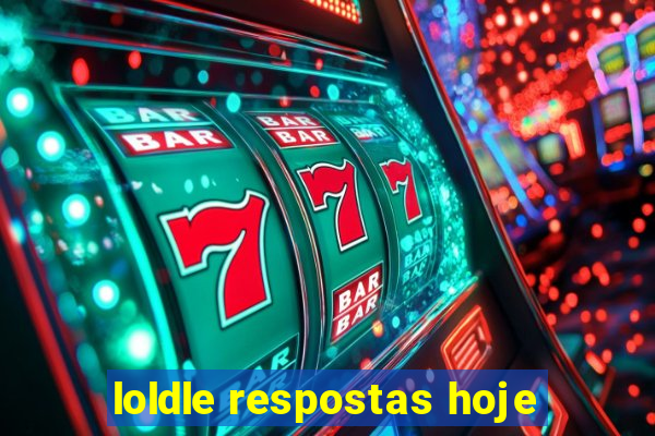 loldle respostas hoje