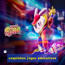 coquinhos jogos educativos