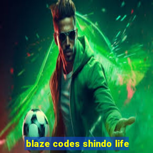 blaze codes shindo life