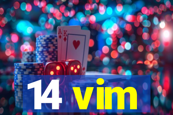 14 vim