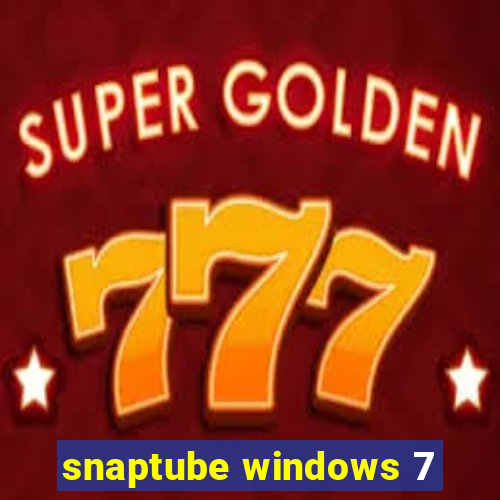 snaptube windows 7