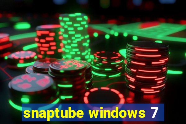 snaptube windows 7