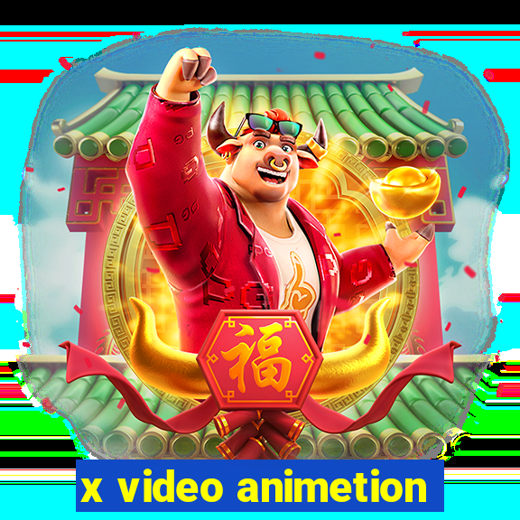 x video animetion