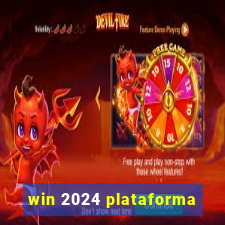 win 2024 plataforma