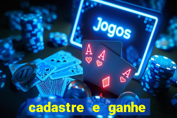 cadastre e ganhe dinheiro para jogar