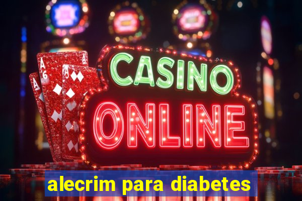 alecrim para diabetes