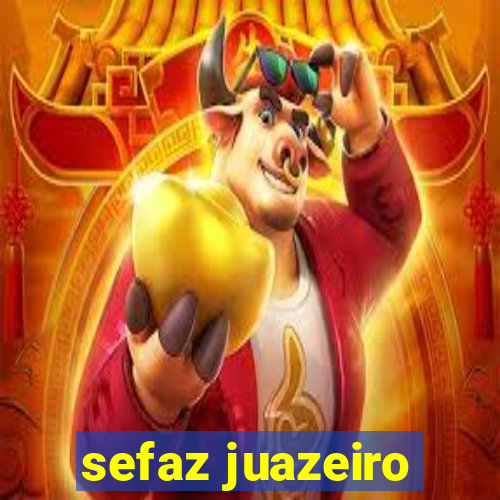 sefaz juazeiro