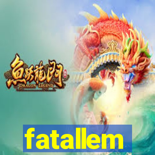 fatallem